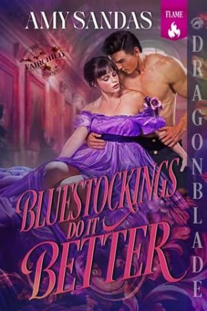 Bluestockings Do It Better (The Fairchild Cousins #2)