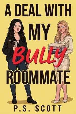 A Deal with my Bully Roommate (Campus Confessions & Sapphic Secrets #2)