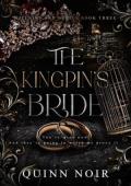 The Kingpin’s Bride (Villains & Brides #3)