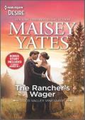The Rancher’s Wager (Gold Valley Vineyards #3)