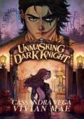 Unmasking My Dark Knight