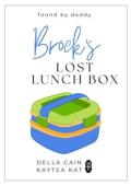 Brock’s Lost Lunchbox (Found by Daddy #21)