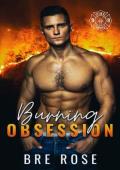 Burning Obsession (Firehouse 99 #12)