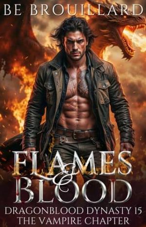Flames and Blood (Dragonblood Dynasty #15)