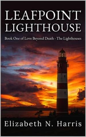 Leafpoint Lighthouse (Love Beyond Death: The Lighthouses #1)