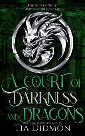 A Court of Darkness and Dragons (The Fourth Guild #6)