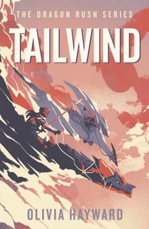 Tailwind (The Dragon Rush #1)