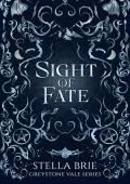 Sight of Fate (Greystone Vale #1)