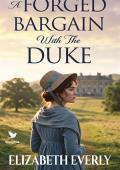 A Forged Bargain with the Duke