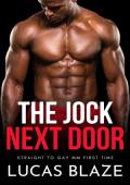The Jock Next Door (Straight College Jocks #16)