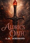 Aldric’s Oath (The Golden Bond Trilogy #2)