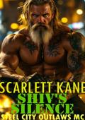 Shiv’s Silence (Steel City Outlaws MC #6)