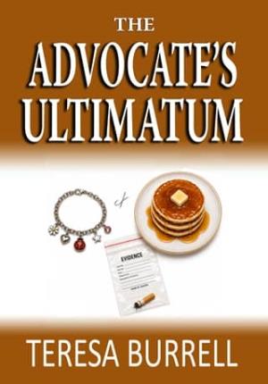 The Advocate’s Ultimatum (Advocate #21)