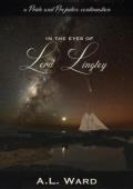 In the Eyes of Lord Lingley (Pride and Prejudice Continuation)