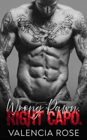 Wrong Pawn. Right Capo. (Reign of Mafia Capos #2)