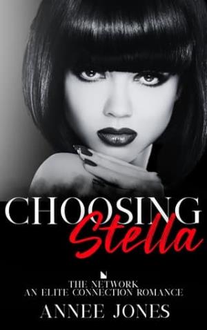 Choosing Stella (The Network #2)