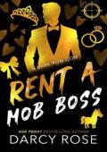 Rent a Mob Boss (Renting Love #5)