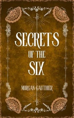 Secrets of the Six (Secrets Duology #1)