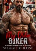 My Older Biker (Bloomfield: Motorcycle Club #7)