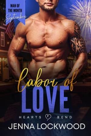 Labor of Love (Hearts Bend #8)