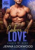 Labor of Love (Hearts Bend #8)