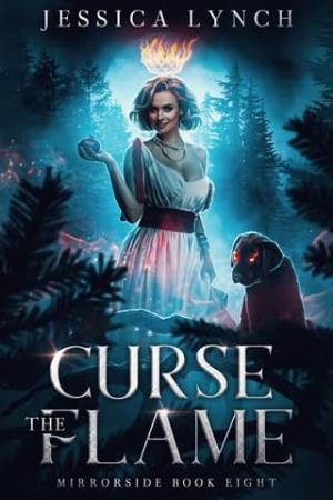 Curse the Flame (Mirrorside #8)
