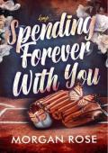 Spending Forever With You