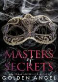 Masters of Secrets (Masters of Marquis Boxsets #3)