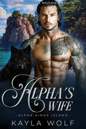 Alpha’s Wife (Alpha Kings Island #4)
