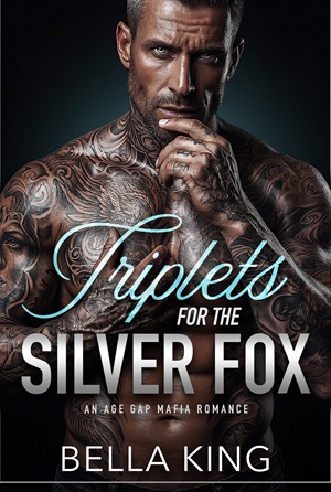 Triplets for the Silver Fox