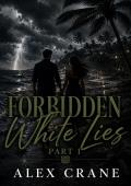 Forbidden White Lies (The Forbidden #4)