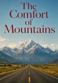 The Comfort of Mountains