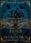Tides of Shadows (Dominium Saga #1)