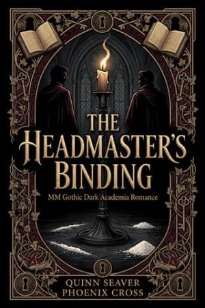 The Headmaster’s Binding (The Six Chairs #1)