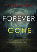 Forever Gone (Selena Raven #3)