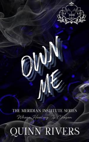 Own Me (The Meridian Institute #8)