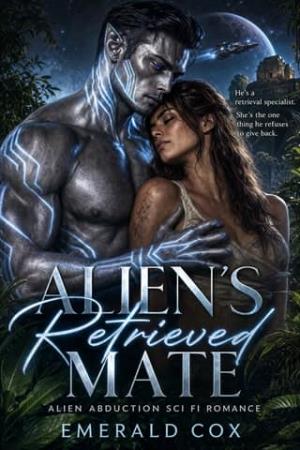 Alien’s Retrieved Mate (The Resonance Frontier #1)