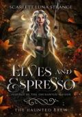 Elves and Espresso (The Haunted Brew #1)