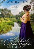 What Change Entails (Darcy and Elizabeth Variations)