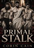 Primal Stalk (Corrupted Pet #1)
