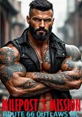 Milepost's Mission (Route 66 Outlaws MC #9)