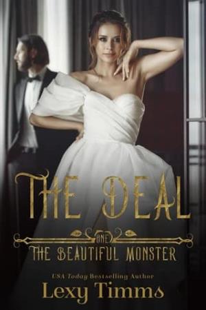 The Deal (The Beautiful Monster #1)