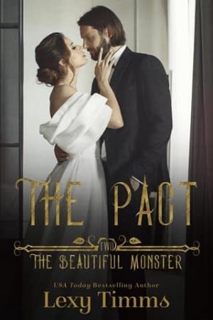The Pact (The Beautiful Monster #2)