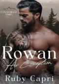 Rowan: His Exception (Cedar Ridge #1)
