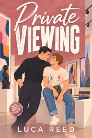 Private Viewing (City Hearts #1)