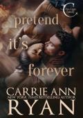 Pretend it’s Forever (The Cage Family #5)