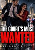The Court’s Most Wanted (Billionaires & Tycoons #17)