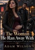 The Woman He Ran Away With