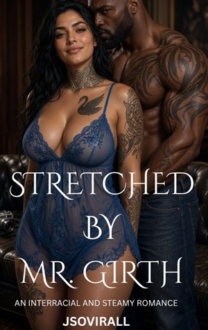 Stretched By Mr. Girth