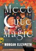 Meet Cute Magic (Heartwood Hollow #1)
